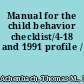 Manual for the child behavior checklist/4-18 and 1991 profile /