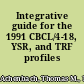 Integrative guide for the 1991 CBCL/4-18, YSR, and TRF profiles /