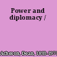 Power and diplomacy /