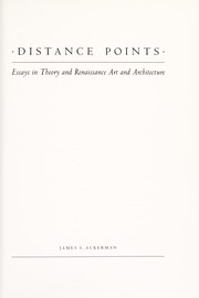 Distance points : essays in theory and Renaissance art and architecture /