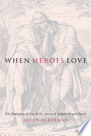 When heroes love the ambiguity of eros in the stories of Gilgamesh and David /