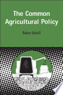 The common agricultural policy /