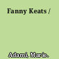 Fanny Keats /