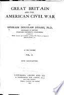 Great Britain and the American Civil War /