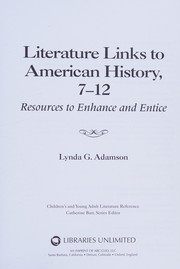 Literature links to American history, 7-12 : resources to enhance and entice /