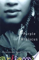 Purple hibiscus /