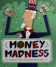 Money madness /