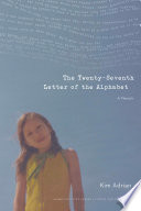 The twenty-seventh letter of the alphabet : a memoir /