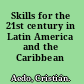 Skills for the 21st century in Latin America and the Caribbean