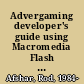 Advergaming developer's guide using Macromedia Flash MX 2004 and Director MX /