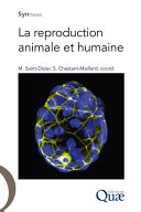 La reproduction animale et humaine /