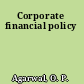 Corporate financial policy