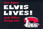 Elvis lives : and other anagrams /