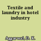 Textile and laundry in hotel industry