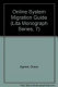 Online system migration guide /