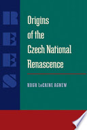 Origins of the Czech national renascence /