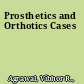 Prosthetics and Orthotics Cases