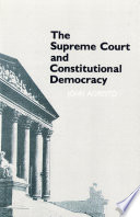 The supreme court and constitutional democracy /