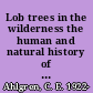 Lob trees in the wilderness the human and natural history of the boundary waters /