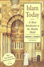 Islam today : a short introduction to the Muslim world /