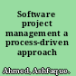 Software project management a process-driven approach /