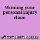 Winning your personal injury claim