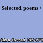 Selected poems /