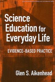Science education for everyday life : evidence-based practice /