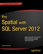 Pro spatial with SQL server 2012