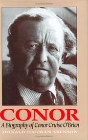 Conor : a biography of Conor Cruise O'Brien /