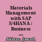 Materials Management with SAP S/4HANA : Business Processes and Configuration /