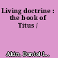 Living doctrine : the book of Titus /