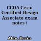 CCDA Cisco Certified Design Associate exam notes /