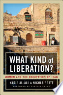 What kind of liberation? : women and the occupation of Iraq /