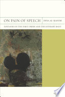 On pain of speech : fantasies of the first order and the literary rant /