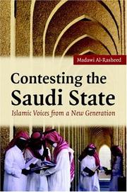 Contesting the Saudi state : Islamic voices from a new generation /