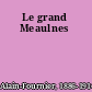 Le grand Meaulnes