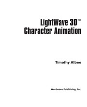 Lightwave 3D character animation /