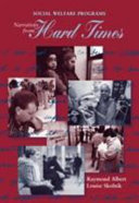 Social welfare programs : narratives from hard times /