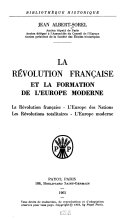 La Révolution franc̜aise et la formation de l'Europe moderne /