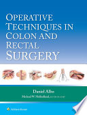 Operative techniques in colon and rectal surgery /
