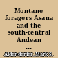 Montane foragers Asana and the south-central Andean archaic /