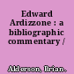 Edward Ardizzone : a bibliographic commentary /