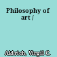 Philosophy of art /