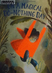 On a magical do-nothing day /