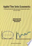 Applied time series econometrics : a practical guide for macroeconomic researchers with a focus on Africa /