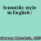 Scientific style in English /