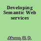 Developing Semantic Web services