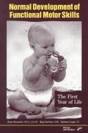 Normal development of functional motor skills : the first year of life /