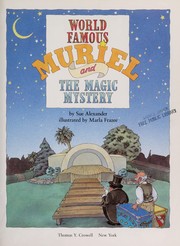 World famous Muriel and the magic mystery /